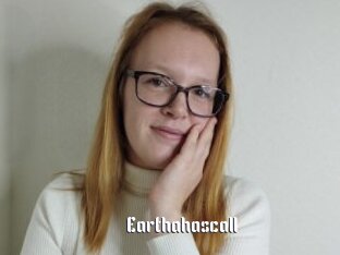 Earthahascall