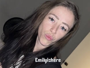 Emilyishere