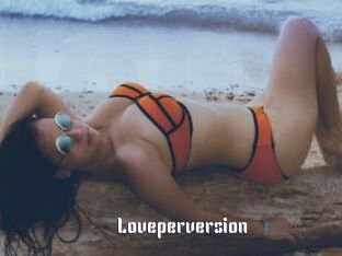 Loveperversion