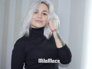 MilaMace