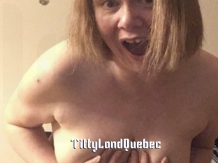 TittyLandQuebec