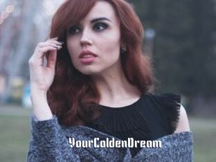 YourColdenDream